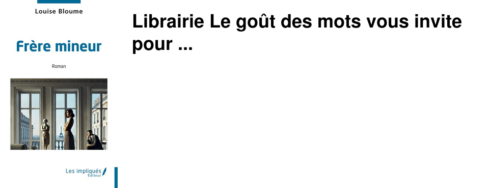 Librairie+Le+go�t+des+mots+vous+invite+pour+...