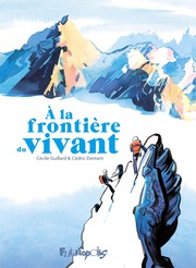 � la fronti�re du vivant