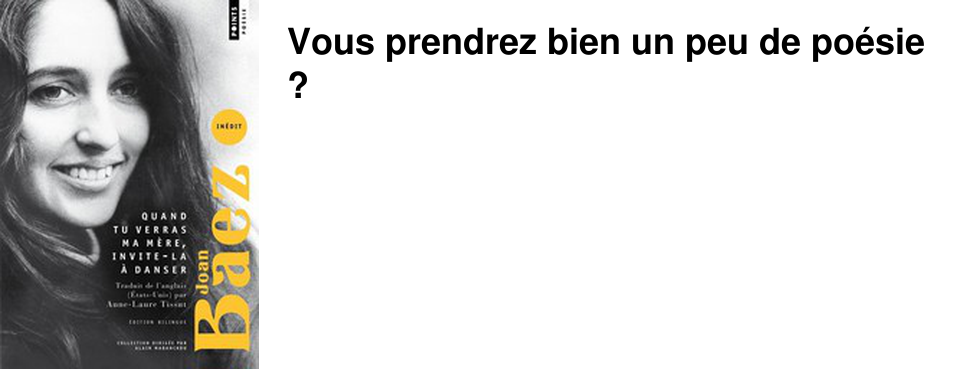 Vous prendrez bien un peu de po�sie ?