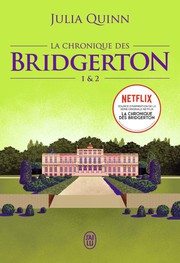 La chronique des Bridgerton : Intégrale vol.1 : Tomes 1 et 2